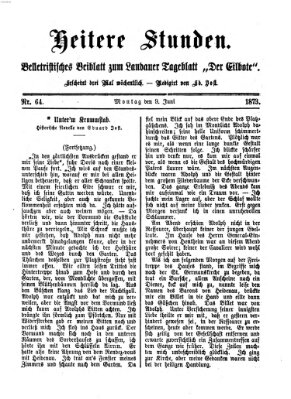 Heitere Stunden (Der Eilbote) Montag 9. Juni 1873