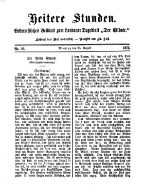 Heitere Stunden (Der Eilbote) Montag 25. August 1873