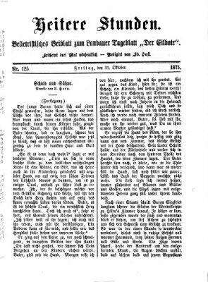 Heitere Stunden (Der Eilbote) Freitag 31. Oktober 1873