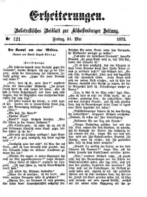 Erheiterungen (Aschaffenburger Zeitung) Freitag 31. Mai 1872