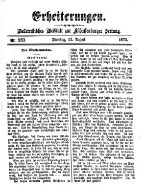 Erheiterungen (Aschaffenburger Zeitung) Dienstag 12. August 1873