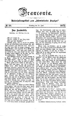 Franconia (Schweinfurter Anzeiger) Samstag 22. Juni 1872