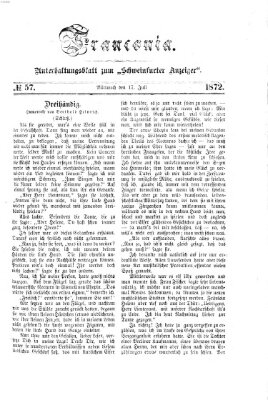 Franconia (Schweinfurter Anzeiger) Mittwoch 17. Juli 1872