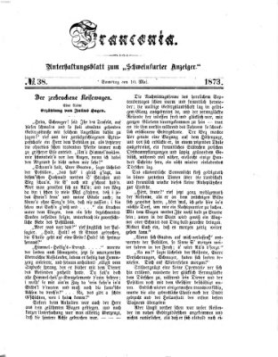 Franconia (Schweinfurter Anzeiger) Samstag 10. Mai 1873