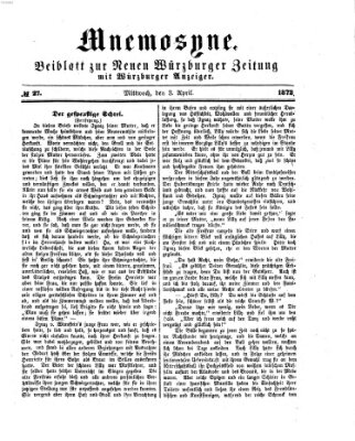 Mnemosyne (Neue Würzburger Zeitung) Mittwoch 3. April 1872