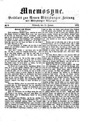 Mnemosyne (Neue Würzburger Zeitung) Mittwoch 15. Januar 1873