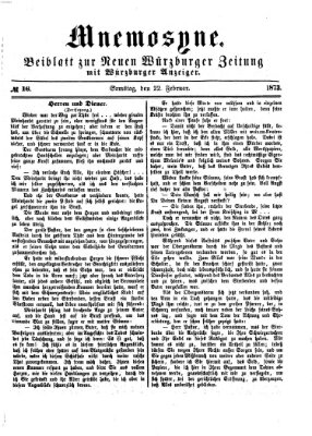 Mnemosyne (Neue Würzburger Zeitung) Samstag 22. Februar 1873