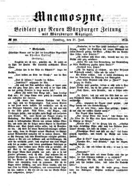 Mnemosyne (Neue Würzburger Zeitung) Samstag 21. Juni 1873