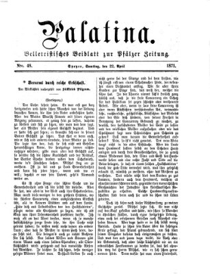 Palatina (Pfälzer Zeitung) Samstag 22. April 1871