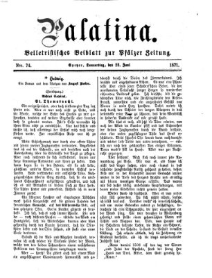 Palatina (Pfälzer Zeitung) Donnerstag 22. Juni 1871