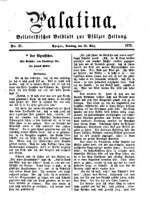 Palatina (Pfälzer Zeitung) Dienstag 26. März 1872