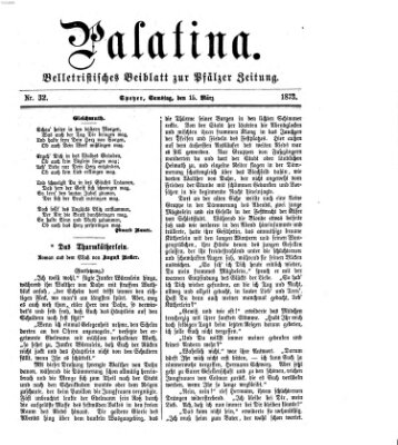 Palatina (Pfälzer Zeitung) Samstag 15. März 1873