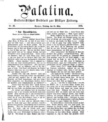 Palatina (Pfälzer Zeitung) Dienstag 25. März 1873