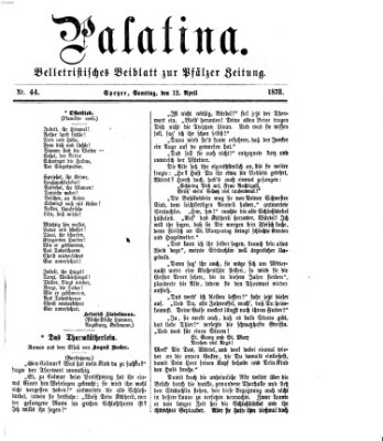 Palatina (Pfälzer Zeitung) Samstag 12. April 1873