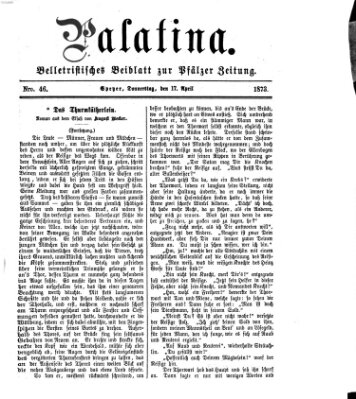 Palatina (Pfälzer Zeitung) Donnerstag 17. April 1873