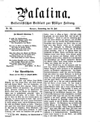 Palatina (Pfälzer Zeitung) Donnerstag 24. Juli 1873