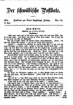 Der schwäbische Postbote (Neue Augsburger Zeitung) Freitag 19. April 1872