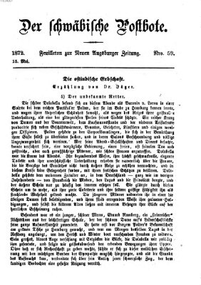 Der schwäbische Postbote (Neue Augsburger Zeitung) Mittwoch 15. Mai 1872