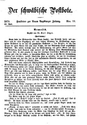 Der schwäbische Postbote (Neue Augsburger Zeitung) Sonntag 30. Juni 1872