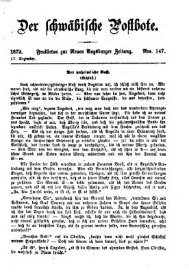 Der schwäbische Postbote (Neue Augsburger Zeitung) Dienstag 17. Dezember 1872