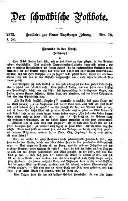 Der schwäbische Postbote (Neue Augsburger Zeitung) Samstag 5. Juli 1873