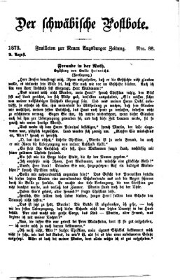 Der schwäbische Postbote (Neue Augsburger Zeitung) Samstag 2. August 1873