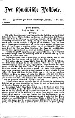 Der schwäbische Postbote (Neue Augsburger Zeitung) Samstag 6. Dezember 1873