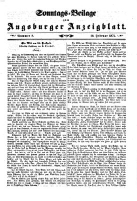 Augsburger Anzeigeblatt. Sonntags-Beilage zum Augsburger Anzeigblatt (Augsburger Anzeigeblatt) Sonntag 19. Februar 1871