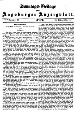 Augsburger Anzeigeblatt. Sonntags-Beilage zum Augsburger Anzeigblatt (Augsburger Anzeigeblatt) Sonntag 26. März 1871