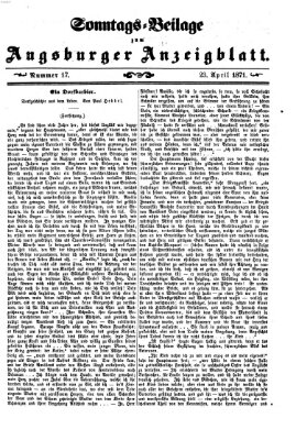 Augsburger Anzeigeblatt. Sonntags-Beilage zum Augsburger Anzeigblatt (Augsburger Anzeigeblatt) Sonntag 23. April 1871