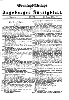 Augsburger Anzeigeblatt. Sonntags-Beilage zum Augsburger Anzeigblatt (Augsburger Anzeigeblatt) Sonntag 26. Januar 1873