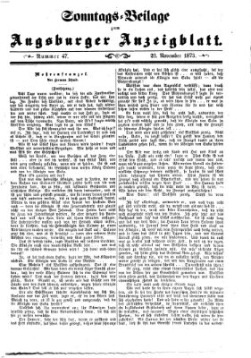 Augsburger Anzeigeblatt. Sonntags-Beilage zum Augsburger Anzeigblatt (Augsburger Anzeigeblatt) Sonntag 23. November 1873