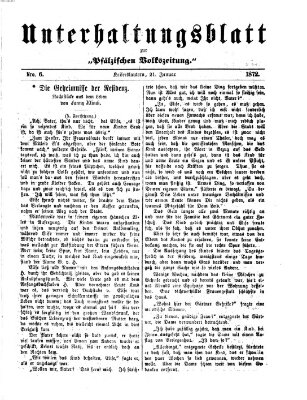 Unterhaltungsblatt zur Kaiserslauterer Zeitung (Pfälzische Volkszeitung) Sonntag 21. Januar 1872