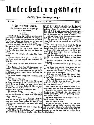 Unterhaltungsblatt zur Kaiserslauterer Zeitung (Pfälzische Volkszeitung) Sonntag 27. Oktober 1872