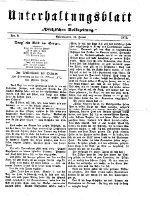 Unterhaltungsblatt zur Kaiserslauterer Zeitung (Pfälzische Volkszeitung) Sonntag 26. Januar 1873