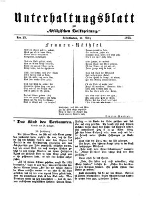 Unterhaltungsblatt zur Kaiserslauterer Zeitung (Pfälzische Volkszeitung) Mittwoch 26. März 1873