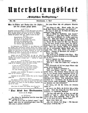 Unterhaltungsblatt zur Kaiserslauterer Zeitung (Pfälzische Volkszeitung) Mittwoch 9. April 1873