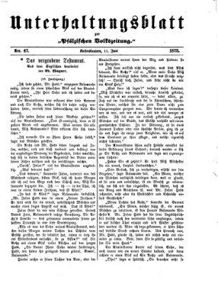 Unterhaltungsblatt zur Kaiserslauterer Zeitung (Pfälzische Volkszeitung) Mittwoch 11. Juni 1873