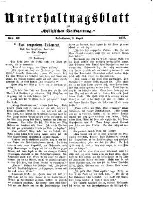 Unterhaltungsblatt zur Kaiserslauterer Zeitung (Pfälzische Volkszeitung) Sonntag 3. August 1873