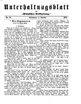 Unterhaltungsblatt zur Kaiserslauterer Zeitung (Pfälzische Volkszeitung) Mittwoch 24. September 1873