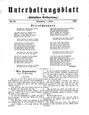 Unterhaltungsblatt zur Kaiserslauterer Zeitung (Pfälzische Volkszeitung) Sonntag 5. Oktober 1873