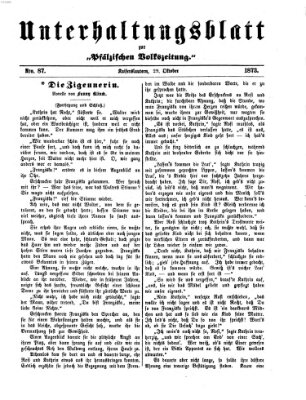 Unterhaltungsblatt zur Kaiserslauterer Zeitung (Pfälzische Volkszeitung) Mittwoch 29. Oktober 1873