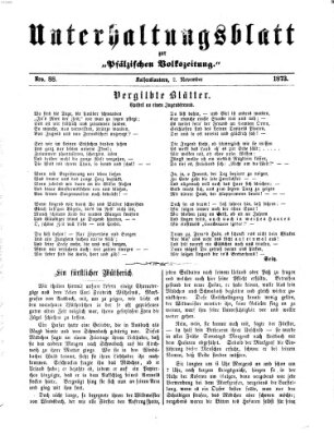 Unterhaltungsblatt zur Kaiserslauterer Zeitung (Pfälzische Volkszeitung) Sonntag 2. November 1873