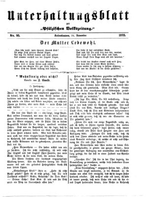 Unterhaltungsblatt zur Kaiserslauterer Zeitung (Pfälzische Volkszeitung) Mittwoch 26. November 1873