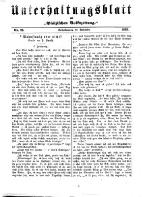 Unterhaltungsblatt zur Kaiserslauterer Zeitung (Pfälzische Volkszeitung) Sonntag 30. November 1873