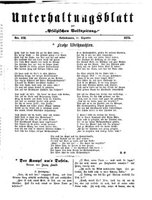 Unterhaltungsblatt zur Kaiserslauterer Zeitung (Pfälzische Volkszeitung) Sonntag 21. Dezember 1873