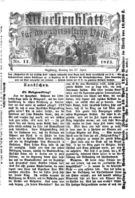 Wochenblatt für das christliche Volk Sonntag 27. April 1873