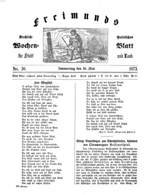 Freimund's kirchlich-politisches Wochenblatt für Stadt und Land Donnerstag 16. Mai 1872