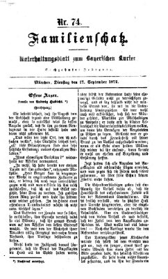 Familienschatz (Bayerischer Kurier) Dienstag 17. September 1872