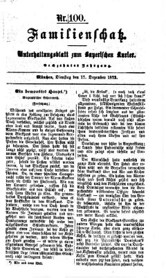 Familienschatz (Bayerischer Kurier) Dienstag 17. Dezember 1872